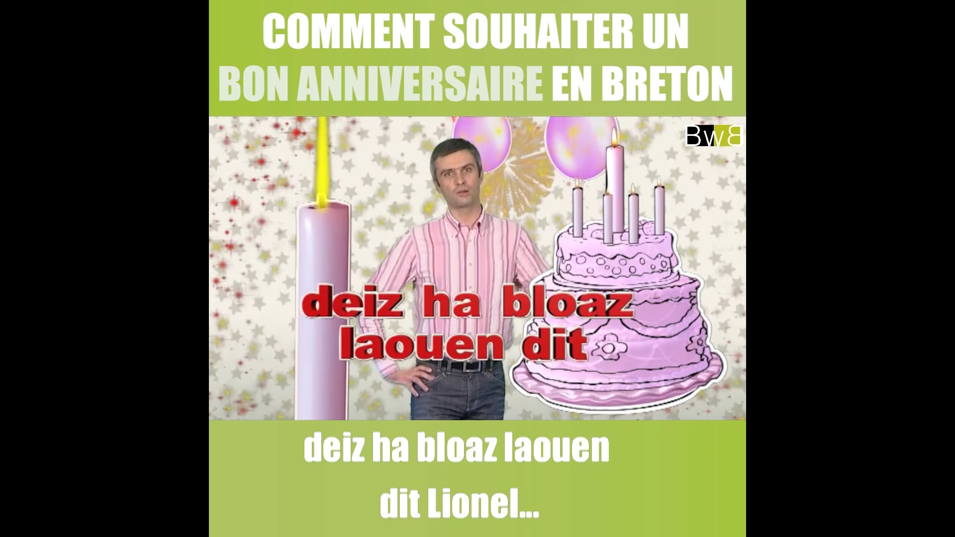 Bon Anniversaire En Breton Brezhoneg Bemdez Stumm Karrez Vostf